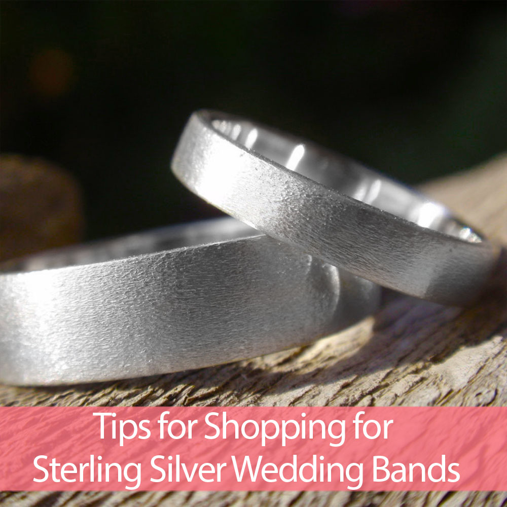 Tips for Shopping for Sterling Silver Wedding Bands